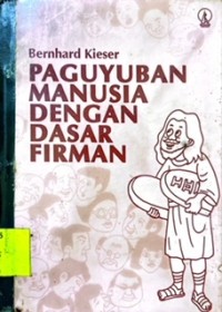 Paguyuban Manusia Dengan Dasar Firman