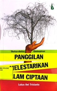 Panggilan Melestarikan Alam Ciptaan