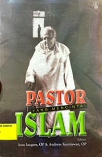 Pastor Yang Mencintai Islam