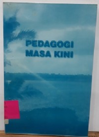 Pedagogi Masa Kini