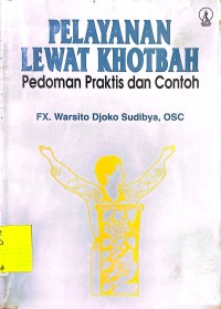 Pelayanan Lewat Khotbah