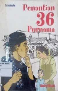Penantian 36 Purnama
