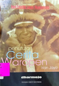 Penuturan Cerita Waropen Irian Jaya