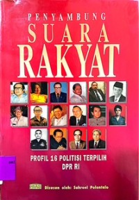 Penyumbang Suara Rakyat, Profil 16 Politisi Terpilih DPR RI