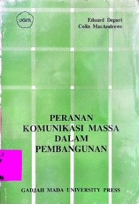 Peranan Komunikasi Massa Dalam Pembangunan