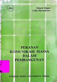 Peranan Komunikasi Massa Dalam Pembangunan