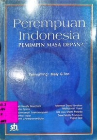 Perempuan Indonesia Pemimpin Masa Depan?