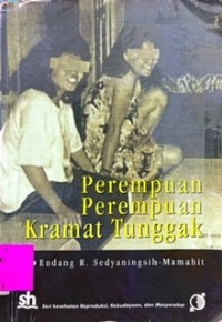 Perempuan-Perempuan Keramat Tunggak