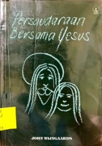 Persaudaraan Bersama Yesus