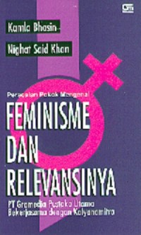 Image of Persoalan Pokok Mengenai Feminisme Dan Relevansinya