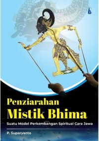 Penziarahan Mistik Bhima Suatu Model Perkembangan Spiritual Cara Jawa