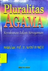 Pluralitas Agama Kerukunan dalam keragaman