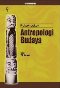 Pokok - Pokok Antropologi Budaya
