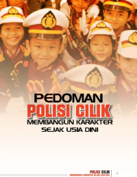 Polisi Cilik: Membangun Karakter Sejak Usia Dini