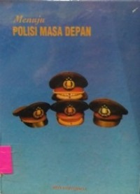 Polisi Masa Depan