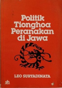 Politik Tionghoa Peranakan di Jawa