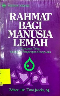 Rahmat Bagi Manusia Lemah