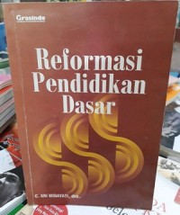 Reformasi Pendidikan Dasar