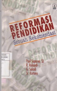 Reformasi Pendidikan Sebuah Rekomendasi