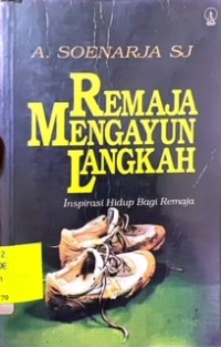 Remaja Mengayun Langkah