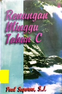 Renungan Minggu Tahun C