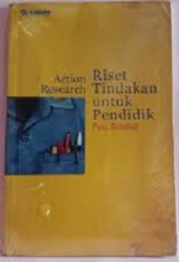 Riset Tindakan Untuk Pendidik