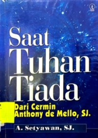 Saat Tuhan Tiada