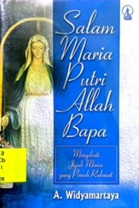 Salam Maria Putri Allah Bapa