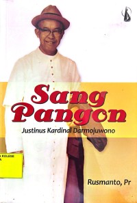 Sang Pangon : Justinus Kardinal Darmojuwono