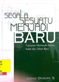 Segala Sesuatu Menjadi Baru