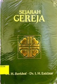 Sejarah Gereja Kristus 1