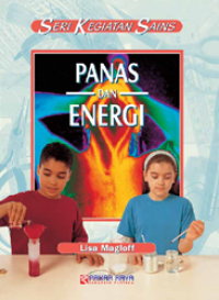 Seri Kegiatan Sains: Panas dan Energi