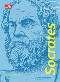 Image of Seri Pemikiran: Si Moralis Socrates