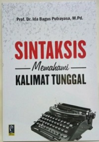 Sintaksis Memahami Kalimat Tunggal