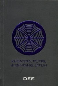 Supernova : Kesatria, Putri & Bintang Jatuh