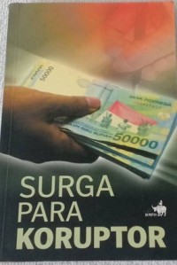 Surga Para Koruptor