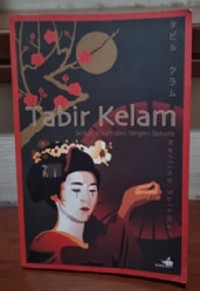 Tabir Kelam: Seikat Kisah dari Negeri Sakura