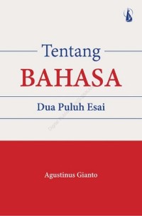 Tentang Bahasa Dua Puluh Esai