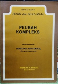 Teori dan Soal-Soal Peubah Kompleks