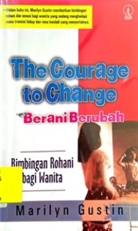 The Courage to Change