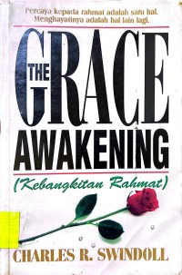 The Grace Awakening (Kebangkitan Rahmat)