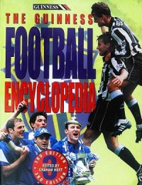 The Guinness Footbal Encyclopedia