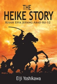Image of The Heike Story Kisah Epik Jepang Abad ke-12
