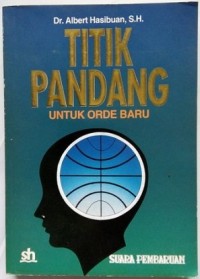 Titik Pandang untuk Orde Baru