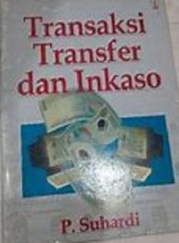 Transaksi Transfer dan Inkaso