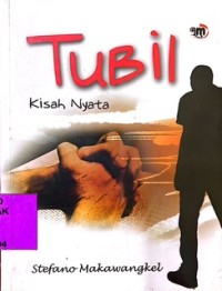 Tubil, Kisah Nyata