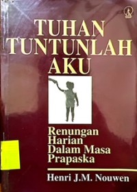 Tuhan Tuntunlah Aku