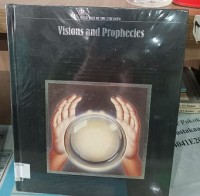 Visions and Prophecies