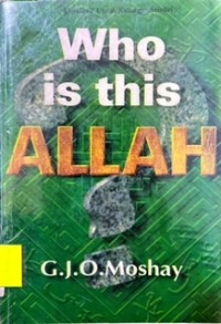 Who is this Allah?