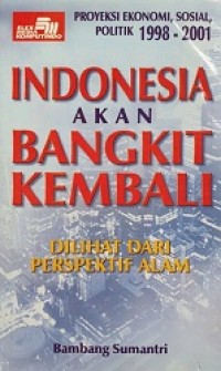 Indonesia Akan Bangkit Kembali